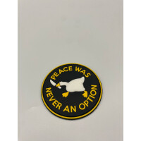 Peace was never an option Patch